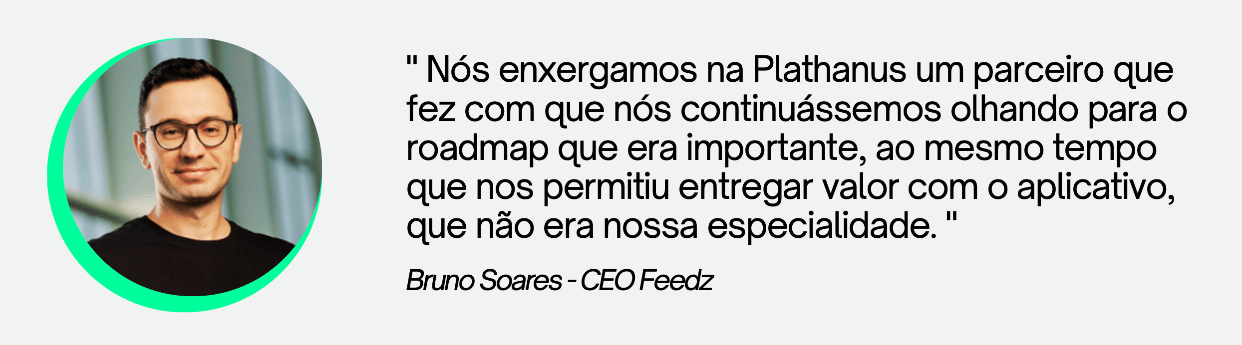 case_feedz_by_totvs_bruno_soares_ceo.png